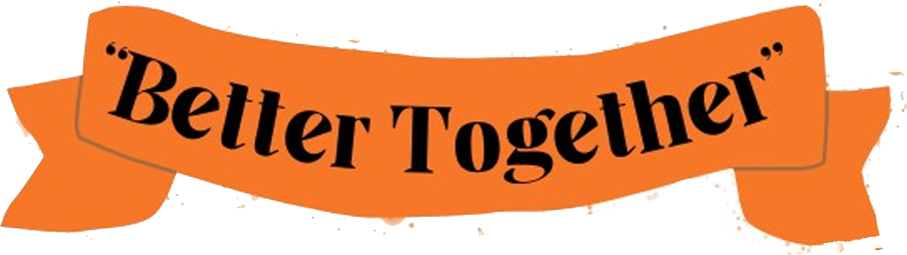 Better together banner